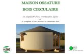 MAISON OSSATURE BOIS CIRCULAIRE - H2BCh2bc.fr/.../2018/02/Brochure-Maison-Ossature-Bois.pdf · La maison ossature bois circulaire a vu le jour en septembre 2013 dans les Alpes de