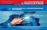 LE COURRIER DE L’INDUSTRIE · Le contexte entrepreneurial tunisien est prometteur. Toutefois, l’inconvénient majeur dudit contexte réside au niveau du système éducatif. Ce