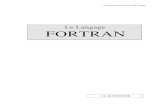 Le Langage FORTRANfortran.ftp-developpez.com/cours/hunsinger-cours-complet... · 2007. 8. 18. · Le langage FORTRAN (JJH) - page 3 Le programmeur écrit le fichier source à l'aide