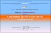 Cours 5 Commande en effort des robots manipulateurschemori/Temp/Cours/cours_5_Rob.pdf · 2012. 5. 7. · A. Chemori (Cours de Robotique avancée) Université de Carthage – ESTI