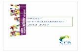 Projet établissement CRA Midi-Pyrénées 2013/2017 · Elle s’est inscrite entre juillet 2012 et mars 2013, et faisait suite à une démarche d’évaluation interne menée entre