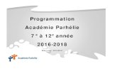 Programmation Académie Parhélie à 12e année · Art dramatique • Création collective d’une pièce de théâtre présentée à la communauté et lors de leur voyage de fin