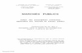 MARCHÉS PUBLICS - FNTP · 2018. 4. 26. · marchés de travaux publics passés au nom de l´Etat ; Vu l´arrêté du 24 août 1961 modifié portant création du groupe permanent