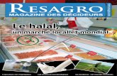 N°25 - NOVEMBRE 2011 Le halal, - resagro.comresagro.com/imagesBase/resagroPDF/resagro25.pdf4 ResAgro N°25 - 2011 ResAgro N°25 - 2011 5 AGRO’ Périscope Les céréales françaises