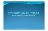 Par un débutant pour des débutants - Créer un blog ...ghpython.h.g.f.unblog.fr/files/2013/01/presentation-de...Python rapide historique Références wikipedia : Guido Van Rossumné