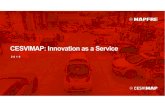 CESVIMAP: Innovation as a Service · 2020. 4. 1. · CESVIMAP es una fábrica de conocimiento y un catalizador de la innovación, centrado en: • Enfocar la investigación tecnológica