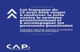 Loi française du 13 avril 2016 visant à renforcer la lutte contre le … · La loi du 13 avril 2016 visant à renforcer la lutte contre le système prostitutionnel et à accom-pagner