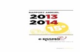 rapport annuel 2013 2014 - RSSMOrssmo.qc.ca/wp-content/uploads/2014/11/RSSMO_rapport...Le comité a eu comme mandat en 2013-2014 d’arrimer le processus d’accréditation avec la