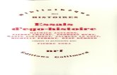 Essais d'ego-histoire...les, avril-juin 1980, n 32-33 et les Entretiens de Georges Dumézil avec Didier Éri-bon, Paris, Gallimard, Folio-essais, 1987, ainsi que les Mémoires d'Alain