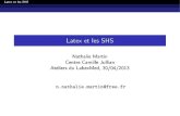 Latex et les SHS - Freen.nathalie.martin.free.fr/pdfs/presentationLatex.pdfLatex et les SHS Outils informatiques pour rpoduire et éditer du texte APO : Logiciels de mise en page (Scribus,