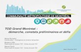 TOD Grand Montréal : démarche, constats préliminaires et défis...et sur l’arrivée d’un SRB, aux fonctions urbaines structurées, compactes, mixtes et diversifiées, où l’