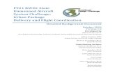FY21 RWDC State Unmanned Aircraft System Challenge ......FY21 RWDC State Unmanned Aircraft System Challenge: Urban Package Delivery and Flight Coordination Detailed Background Document