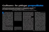 Culture: le piège populiste...Hommes & Libertés N 166 u Juin 2014 u 19 Culture: le piège populisteL’ordre moral est de retour depuis la fin du siècle dernier. Les atteintes aux