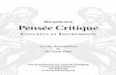 Mini-guide de la Pensée Critique - Critical Thinking...Mini-guide de la Pensée Critique Co n C e p t s e t In s t r u m e n t s The Foundation for Critical Thinking 707-878-9100