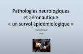 Pathologies neurologiques et a£©ronautique pathologies connues (du sujet) - symptomatologies s£©quellaires