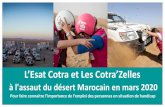 L’Esat Cotra et Les Cotra’Zelles · L’Esat Cotra et Les Cotra’Zelles . à l'assaut du désert Marocain en mars 2020 . Pour faire connaitre l’importance de l’emploi des