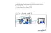 Evamatic-Box N Livret technique - PUM Plastiques · KSB recommande le coffret de commande LevelControl Basic 2. (Accessoires électriques fournis en option). Orifices de raccordement