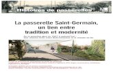 La passerelle Saint-Germain, un lien entre tradition et modernité · 2018. 8. 9. · LA PASSERELLE DES BOURGUIGNONS Placée à l’endroit où la rue des Bourguignons traverse la