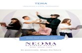 TEMA - formcrm.neoma-bs.fr · TEMA vous offre de nombreuses opportunités de personnaliser votre parcours : expériences multiples à l'international, semestre d'immersion en écoles