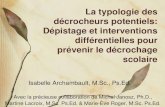 La typologie des décrocheurs potentiels: Dépistage et ...foquale-dieppe-neufchatel.spip.ac-rouen.fr/IMG/pdf/... · La typologie des décrocheurs potentiels: Dépistage et interventions