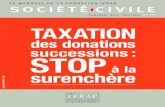 des donations successions : STOP - Fondation iFRAPLes taxes sur les donations et les successions sont, en France, deux fois plus élevées qu’au Royaume-Uni et presque trois fois