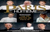 Gastronomie Les 44 étoiles de Paris 8 · 2020. 12. 11. · Il n’est pas le seul à qui l’arrondissement porte bonheur Stéphanie Le Quellec se produit sur : la Scène de l’avenue