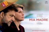 Mia Madre - Amiensw2.amiens.com/cinestleu/pdf/Prog_Dec_2015.pdf · Mia Madre revient aux sources : le personnage principal lui ressemble comme deux gouttes d’eau. Il est cinéaste,