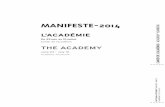 ManiFeste-2014manifeste2014.ircam.fr/wp-content/uploads/2014/06/... · ManiFeste-2014 L’académie du 23 juin au 10 juillet Cahier de l’académie The academy June 23 – July 10
