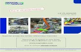 LE PLAXAGE - Coprodex · 2017. 9. 27. · Plus de 120 teintes livrables ! COPRODEX - Zone de l’Europort - 57503 Saint-Avold Cedex - Tel 03 87 29 90 07 - Fax 03 87 29 90 08 - Nuancier