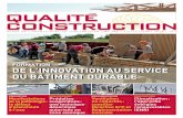DE L’INNOVATION AU SERVICE DU BÂTIMENT DURABLE · 2019. 10. 8. · la montée en compétences des professionnels du bâtiment» a été lancé par le programme PACTE en juillet