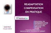 READAPTATION COMPENSATION EN PRATIQUEsante.travail.free.fr/smt6/communic/2014-2015/2015-06-16/... · 2015. 7. 13. · La Rééducation Orthoptique Basse Vision a pour objectif de