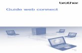 Guide web connect - Brotherdownload.brother.com/welcome/doc003029/ads2600w_fre_wcg.pdflogiciel spécifique pour ses programmes propriétaires. Les noms de commerce et les noms de produit