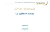 RAPPORT EDIC-RDC 2019 - UNCTAD · 2020. 9. 10. · Revue du cadre légal et institutionnel des activités du secteur minier artisanal Ministère Mines Cfr Code minier révisé, Manuel