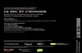 L’Ircam et le Centre Pompidou présentent LE SEC ET L’HUMIDE 2016... · 2018. 11. 15. · Degrelle. Le sec, ou la verticalité de l’idéologie fasciste face à l’humide, ou