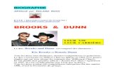 BIOGRAPHIE BROOKS & DUNN - Overblogddata.over-blog.com/.../20/BIOS/BIOGRAPHIE-BROOKS---DUNN.pdf · 2020. 4. 21. · BROOKS & DUNN Le duo Brooks and Dunn est composé des chanteurs