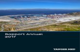 Rapport Annuel 2017tmpa.ma/wp-content/uploads/2019/01/Rapport_annuel_Tanger...TANGER MED PORT AUTHORITY NADOR WEST MED TANGER MED ZONES Fonds Hassan II Rapport annuel Tangermed 2017