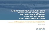 L’externalisation des politiques européennes en matière de … · L’externalisation des politiques européennes en matière de migration | 3 Introduction Cette publication,