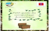 Petit guide du compostage domestique - CCPHVA...ddddééééchets organiques en compost, cela en prchets organiques en compost, cela en prchets organiques en compost, cela en pré