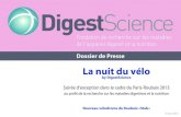 La nuit du vélo - · PDF file by DigestScience Soirée d’exception dans le cadre du Paris-Roubaix 2013 au proﬁt de la recherche sur les maladies digestives et la nutrition Vendredi