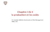 Chapitre 3 & 4 la production et les coûts · 2012. 11. 10. · la production en petite série et la production en grande série. LES TYPES DE PRODUCTIONS. PRODUCTION Client Produit.