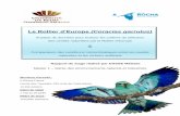 Le Rollier d’Europe (Coracias garrulus) - A Rocha · 2018. 3. 21. · Analyse de données pour évaluer les critères de sélection des cavités naturelles par le Rollier d’Europe