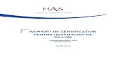 RAPPORT DE CERTIFICATION CENTRE HOSPITALIER DE BILLOM · 2018. 5. 24. · CENTRE HOSPITALIER DE BILLOM / 630000560 / avril 2018 1. INTRODUCTION 1. Les objectifs de la certification