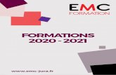 FORMATIONS 2020 - 2021 - EMC Jura · 2020. 7. 28. · 510 € HT / stagiaire Objectifs : • Créer, modifier, mettre en forme, mettre en page et imprimer un tableau complexe. ...
