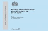 Budget supplémentaire des dépenses (A) 2017-2018BUDGET DES DÉPENSES2017-2018 Budget supplémentaire des dépenses (A) 2017-2018 Introduction Le présent budget supplémentaire des