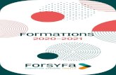 FormaTIOns - Forsyfa IESCO · 2021. 1. 19. · FORMATIONS INTRA-INSTITUTIONNELLES 38 - Approfondissement théorique et méthodologique de la pratique - Conduites de changement - Conférence
