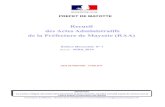 Recueil des Actes Administratifs de la Préfecture de ... · PREFET DE MAYOTTE Recueil des Actes Administratifs de la Préfecture de Mayotte (RAA) Édition Mensuelle N° 1 Mois de