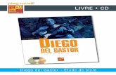 LIVRE + CD - Play-Music · Diego del Gastor - Étude de style CONTENU Tous les aficionados connaissent l’inévitable Diego del Gastor (1908 - 1973), figure mythique de la guitare