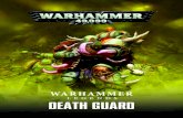 DEATH GUARD - Home - Warhammer Community 2019. 12. 5.آ  LISTES Dâ€™أ‰QUIPEMENT DEATH GUARD Certaines