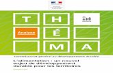 T H É©ma... · 2017. 9. 5. · T H É M A Analyse L’alimentation : un nouvel enjeu de développement durable pour les territoires Septembre 2017 Commissariat général au développement
