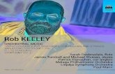 ROB KEELEY Orchestral Musicextra year to finish a B.Mus. under the watchful eye of Robert Saxton. SOME THOUGHTS ON MY ORCHESTRAL MUSIC by Rob Keeley 5 Later, the year 1988 was a bit